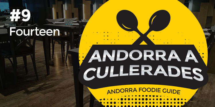 Andorra a cullerades: Fourteen