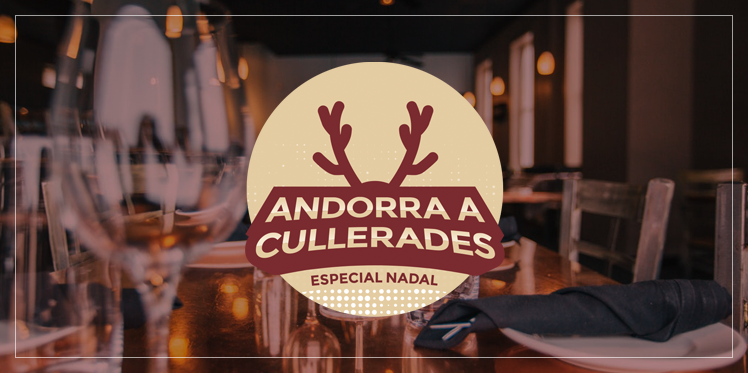 Andorra a cullerades: Especial Nadal
